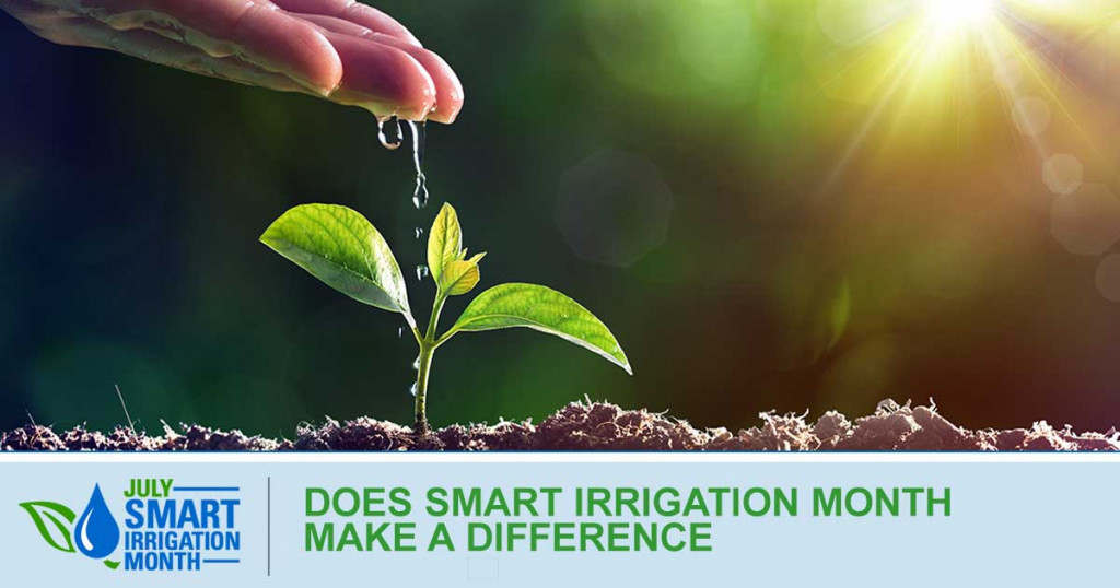 Does Smart Irrigation Month Make A Difference? 1 Does Smart Irrigation Month Make A Difference 1 large