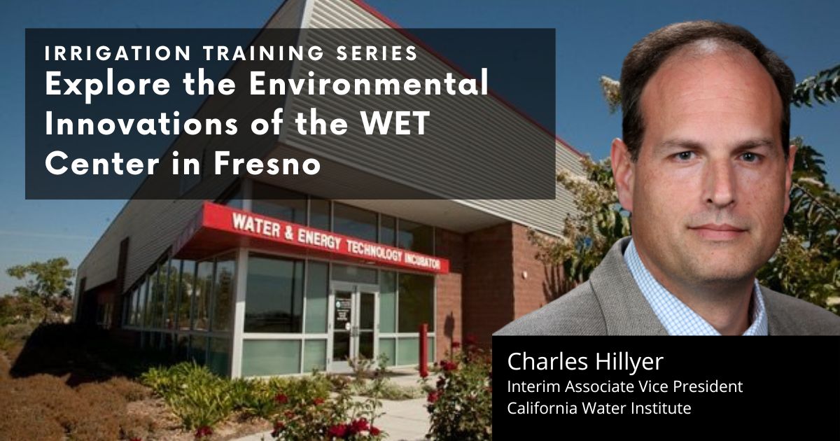 Explore the Environmental Innovations of the WET Center in Fresno JAIN by Rivulis